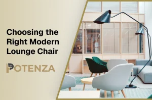 Modern lounge chair buying guide banner showing a stylish contemporary lounge chair setup, highlighting key features to look for when choosing commercial lounge seating — designed by Potenza Building Materials Ltd.